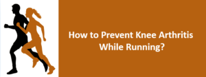 Knee Arthritis - Dr Niraj Vora