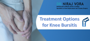 Treatment Options for Knee Bursitis | Dr Niraj Vora
